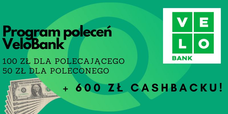 Program poleceń VeloBanku – 100 zł dla polecającego i 50 zł dla polecanego